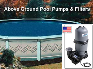 Above ground Pumps & Filters