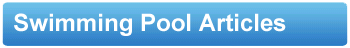 Swimming Pool Articles - Poolandspa.com