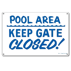 PM40316 - Pool Sign - Pool Area: Keep Gate Closed - 40316 - PM40316
