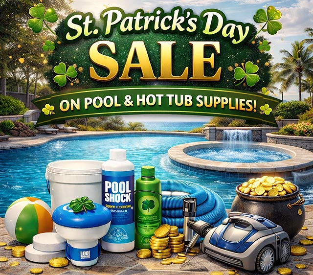 St. Patrick's Savings On Pool And Hot Tub Supplies